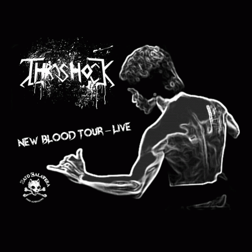 Thrashock : New Blood Tour - Live Thrashock : New Blood Tour - Live